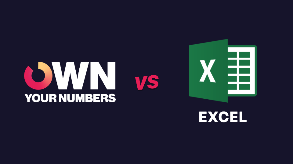 Fight card: Own Your Numbers vs Excel.